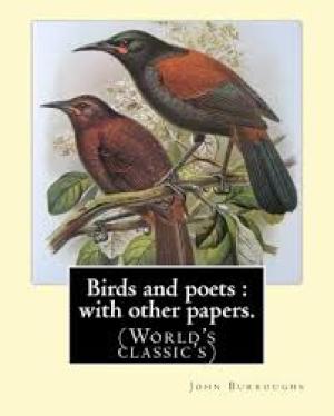 Birds and Poets  with Other Papers